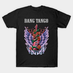 BANG TANGO BAND T-Shirt